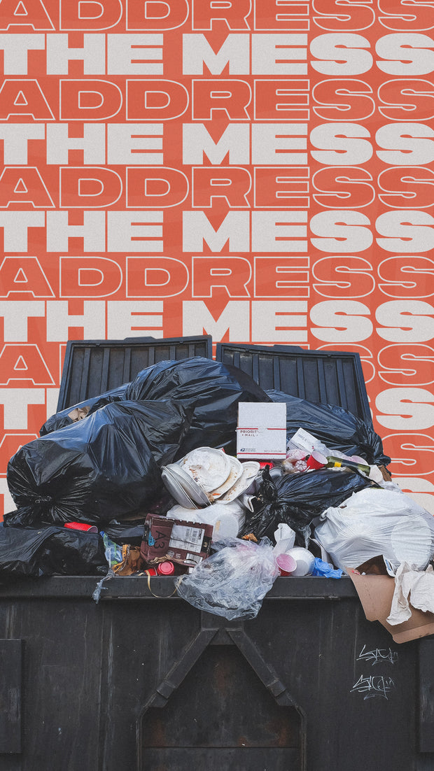 Address The Mess