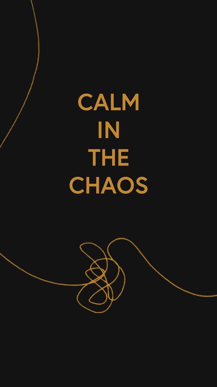 Calm In The Chaos