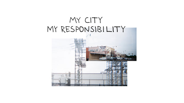 My City, My Responsibility