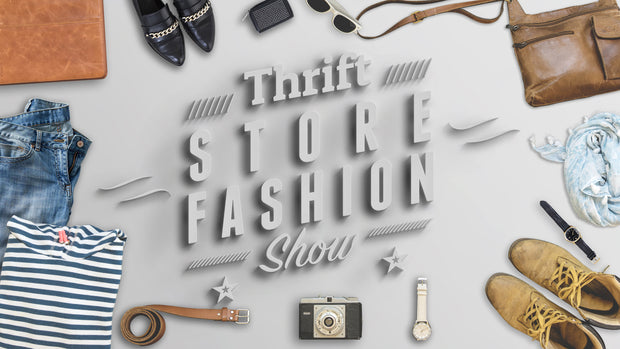 Thrift Store Fashion Show